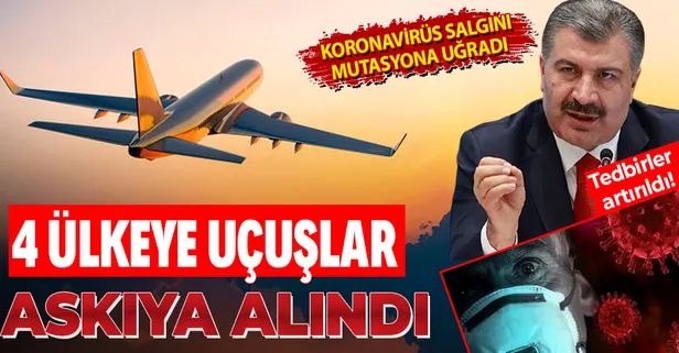 Son dakika: Sağlık Bakanı Fahrettin Koca açıkladı: İngiltere, Danimarka, Hollanda ve Güney Afrika'ya uçuşlar durduruldu