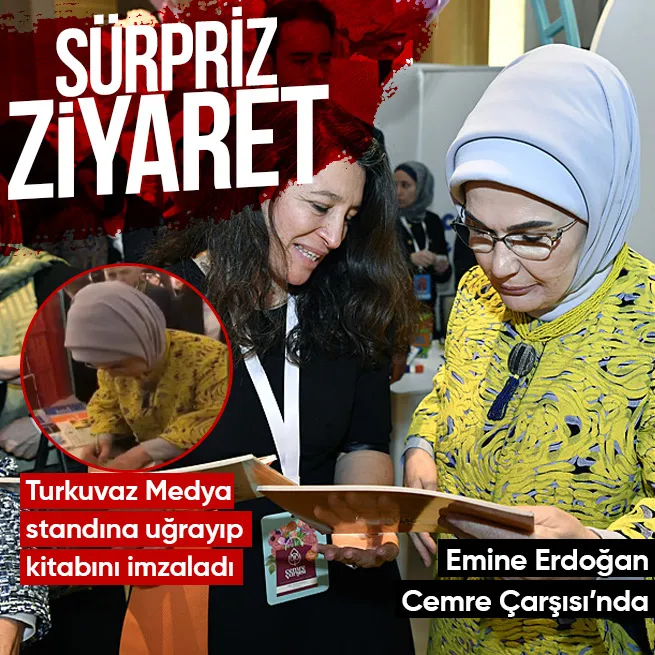 Cemre Çarşısının açılışına katılan Emine Erdoğandan Turkuvaz Kitapa sürpriz ziyaret!