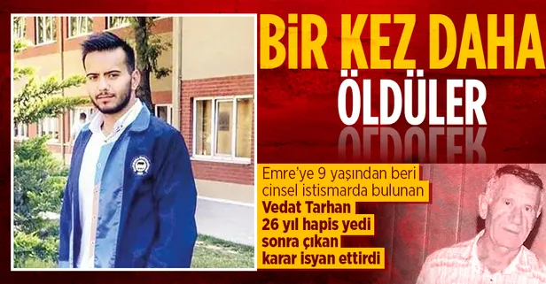 Emre Yıldır'a 9 yaşından beri cinsel istismarda bulunduğu için 26 yıl hapse mahkum edilen ve cezaevine giren Vedat Tarhan tahliye edildi