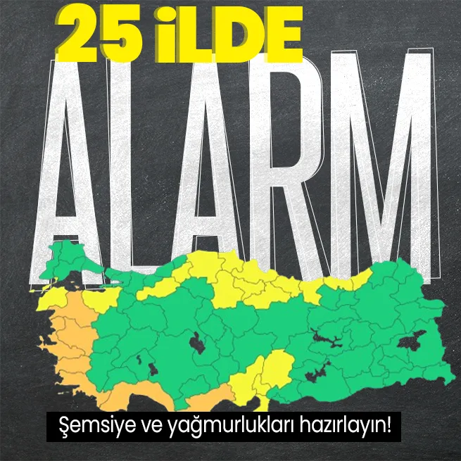 HAVA DURUMU | Meteoroloji ve AFADdan peş peşe uyarı! 25 il için alarm verildi! Şemsiye ve yağmurlukları hazırlayın! Bugün hava nasıl olacak?