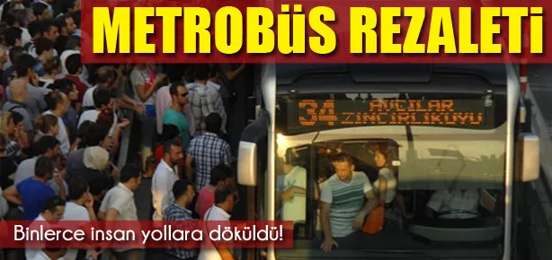 Metrobüs rezaleti!