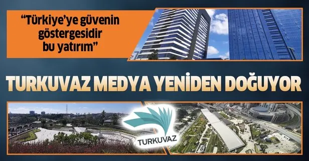 Turkuvaz Medya yeni binasında yeniden doğuyor: Türkiye’ye güvenin göstergesidir bu yatırım