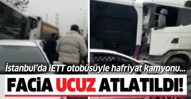 İstanbul’da facia ucuz atlatıldı! İETT otobüsü ile hafriyat kamyonu...