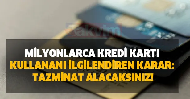 Yargıtay önemli bir karar verdi. Kredi kartı kullanan tüm vatandaşları ilgilendiren karar sonucu...