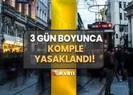O şehirler için flaş gelişme 3 gün boyunca komple yasaklandı! Uymayana hapis ve para cezası duyuruldu