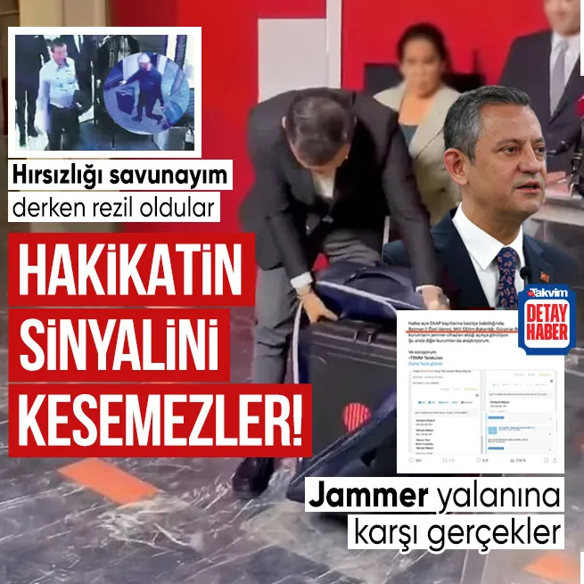 CHP hırsızlığı aklamak için hakikatin sinyalini kesmeye kalktı! Özgür Özel ve Ekremci fondaşların jammer yalanına karşı gerçekler