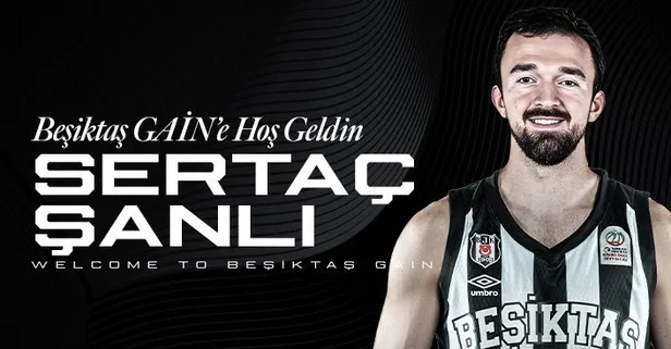 Sertaç Şanlı Beşiktaş GAİN'de