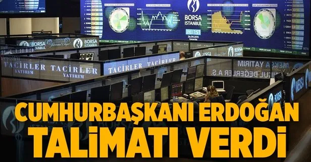Cumhurbaşkanı Erdoğan’dan Borsa İstanbul talimatı