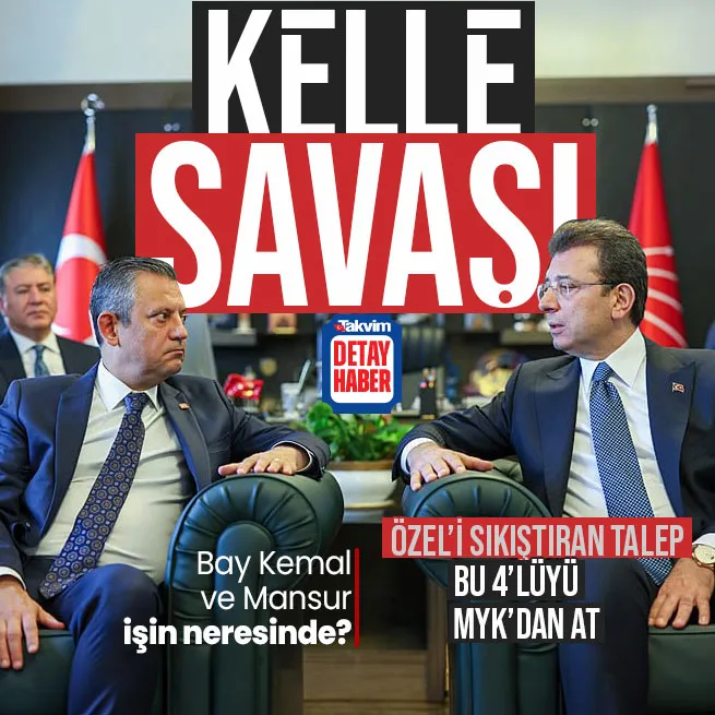 CHPyi karıştıracak talep! Ekrem İmamoğlu Özgür Özele o isimleri verdi: MYKdan uzaklaştır!