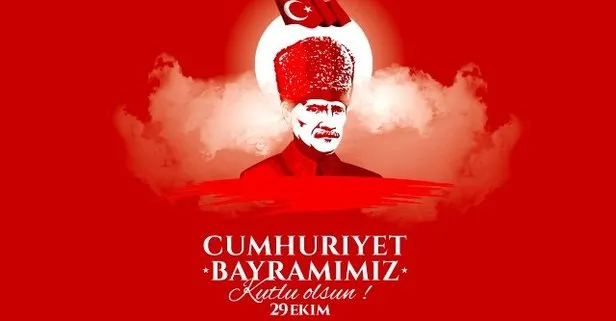 Atatürk 29 Ekim resimleri! En güzel 29 Ekim sözleri! Atatürk’ün Cumhuriyet ile ilgili sözleri!