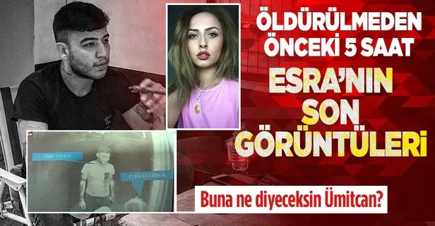 Son dakika: Esra Hankulu’nun öldürülmeden önceki son görüntüleri ortaya çıktı! Ümitcan Uygun ile...