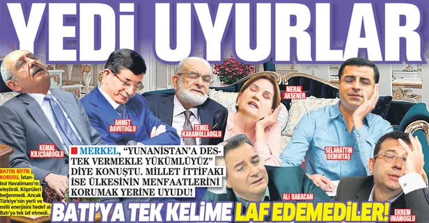 Millet İttifakı ülkenin menfaatlerini korumak yerine uyudu! Batı'ya tek laf edemediler...