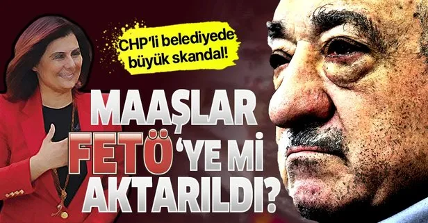 CHP’li Aydın belediyesinde skandal! Paralar FETÖ’ye mi aktı?