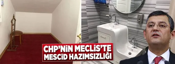 CHPnin Meclise yapılan mescide itirazı var
