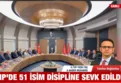 CHP'de 50 isme kesin ihraç talebi!