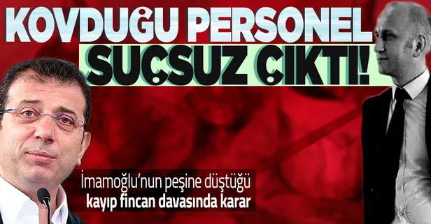 CHP'li İBB Başkanı Ekrem İmamoğlu'nun kayıp fincan davasında takipsizlik kararı!