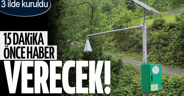 3 ilde kuruldu! 15 dakika önce haber verecek! Karadeniz'deki taşkınlara karşı erken uyarı sistemi