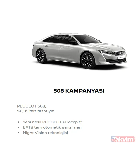 Benzin 508 Gt 1.6 Puretech 225Hp Eat8 1.147.500 Tl Dizel 508 Prıme 1.5 Bluehdi 130Hp Eat8 940.000 Tl 508 Allure 1.5 Bluehdi 130Hp Eat8 993.500 Tl 508 Gt...