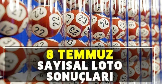 8 Temmuz Sayısal Loto çekiliş sonuçları açıklandı!