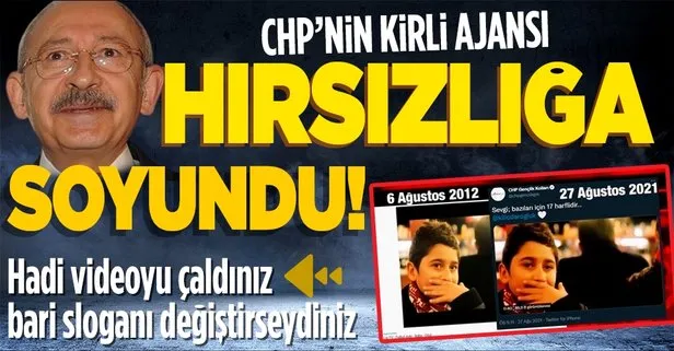 CHP’nin kirli ajansı yalanlardan sonra şimdi de hırsızlığa soyundu! Hem video hem de sloganları çalıntı çıktı...