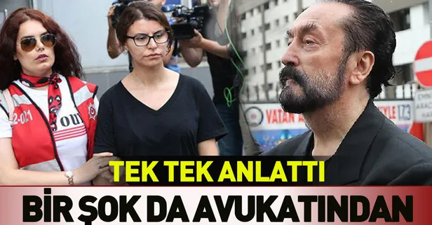 Adnan Oktar’ın avukatı itirafçı oldu