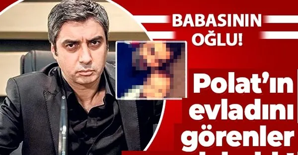 have you ever seen polat alemdar s son