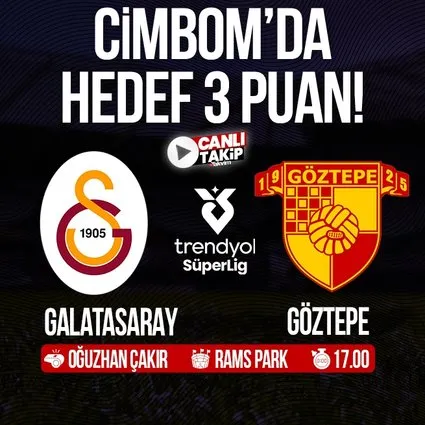 Galatasaray - Göztepe | CANLI