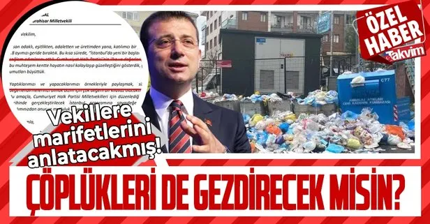 CHP’li İBB Başkanı Ekrem İmamoğlu’ndan vekillere İstanbul’u nasıl çöplüğe çevirdik gelin görün daveti