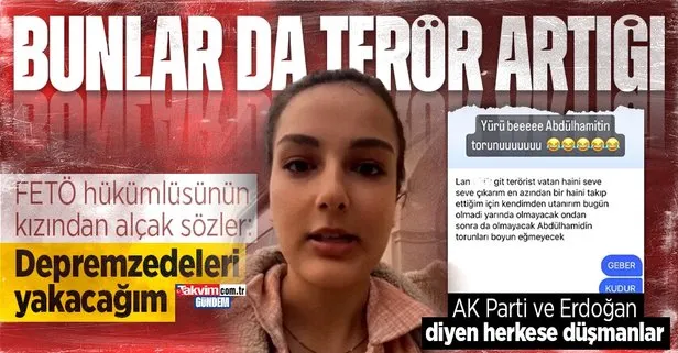 FETÖ hükümlüsü Şaban Çepik’in kızı Şerife Nur Çepik deprem bölgesinden Erdoğan çıkınca çıldırdı: Depremzedeleri toplayıp yakacağım