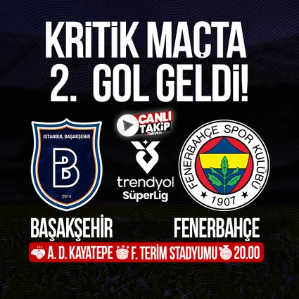 Başakşehir - Fenerbahçe | CANLI