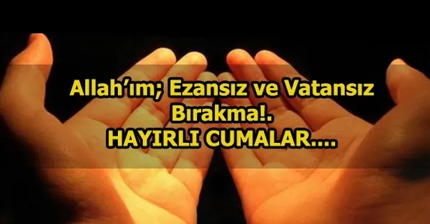 Cuma mesajları 2019: En yeni ve en şık cuma mesajları burada! İşte resimli cuma mesajları | Hayırlı Cumalar-1