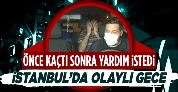 Son dakika: İstanbul'da olaylı gece! Polisten kaçtı, mahsur kalınca aynı polisten yardım istedi