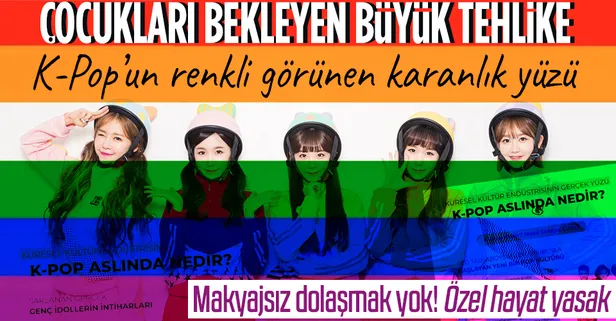 Çocukları bekleyen büyük tehlike! K-Pop aslında nedir? Nasıl ortaya çıktı? Küresel kültür endüstrisinin gerçek yüzü