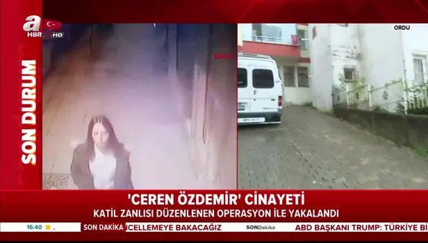 Son dakika: Ceren Özdemir cinayeti! Katil zanlısı düzenlenen operasyon ile yakalandı