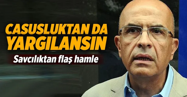 Savcılıktan Berberoğlu için flaş hamle