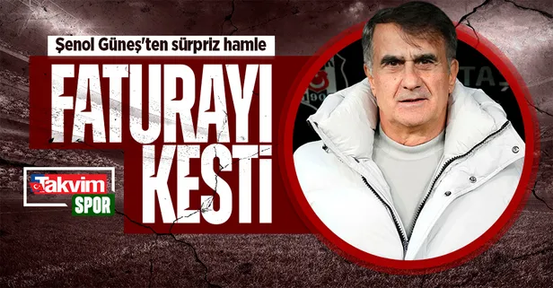 Beşiktaş’ta istediği çıkışı yakalayamayan Şenol Güneş’ten sürpriz hamle