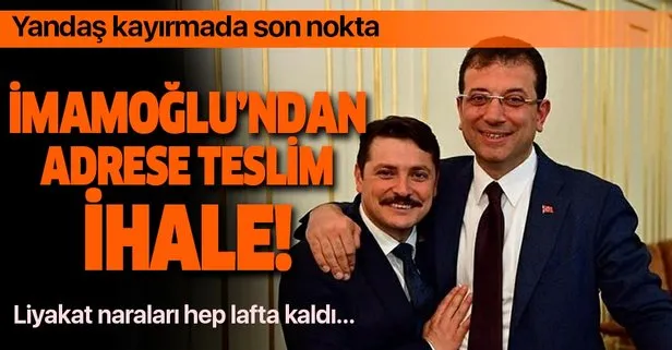 Ekrem İmamoğlu'ndan adrese teslim ihale!