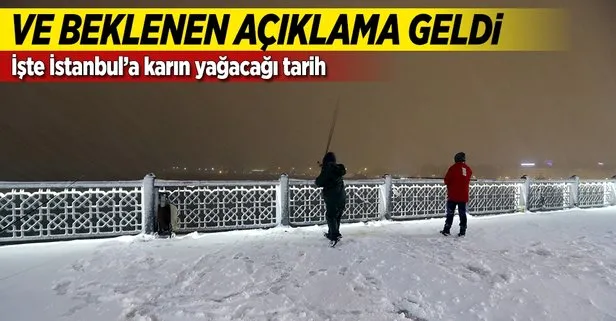 Ve beklenen açıklama geldi! İşte İstanbula karın yağacağı tarih