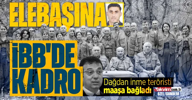 Kandil değil İBB! Ekrem İmamoğlu'nun terörist çalışanları: İşte HDPKK'nın CHP'li belediyelerdeki terör kadrosu - Takvim