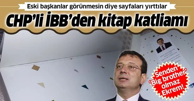 Chp Li Ibb Den Kitap Katliami Eski Baskanlar Gorunmesin Diye Sayfalari Yirttilar Takvim