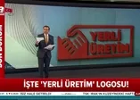 İşte Türkiyenin yerli üretim logosu!