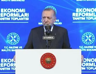 Başkan Erdoğan Ekonomi Reform Paketi’ni açıkladı