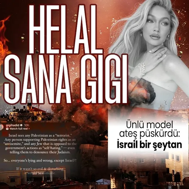 Gigi Hadid’ten katil İsrail’e tepki