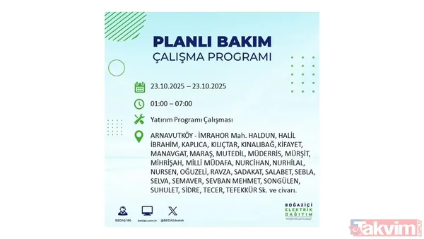 ↪23 Ekim 2025 İstanbul merkezli elektrik kesintisi yaşanacak ilçe, mahalle ve sokaklar↩