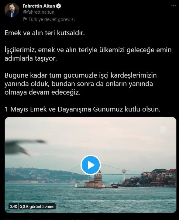 İletişim Başkanı Altun'dan 1 Mayıs paylaşımı: Emek ve alın teri kutsaldır-2