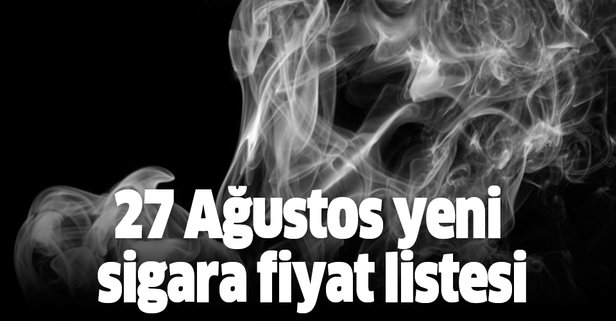 Sigara zammı var mı son dakika açıklaması! 28 Ağustos yeni güncel sigara fiyat listesi 2019!