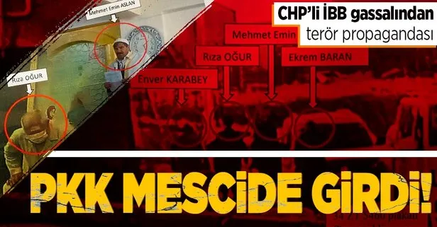 CHP’li İBB’nin gassalından mescitte PKK propagandası!