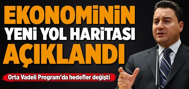 Ekonominin yeni yol haritası açıklandı