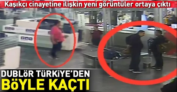 Dublör Türkiye'den böyle kaçtı