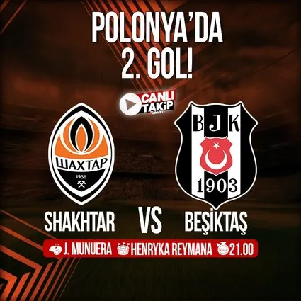 Shakhtar - Beşiktaş | CANLI
